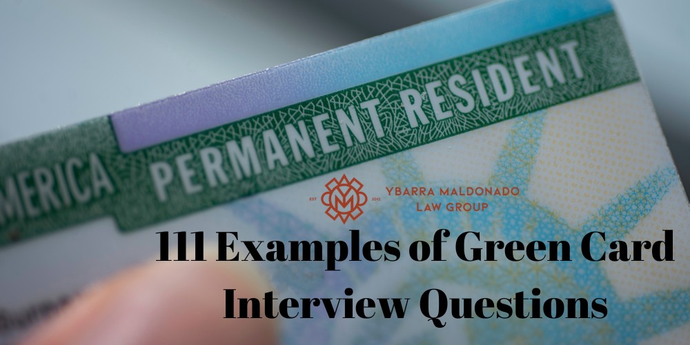 111 ejemplos de preguntas de la entrevista de tarjeta verde YMLG Fénix