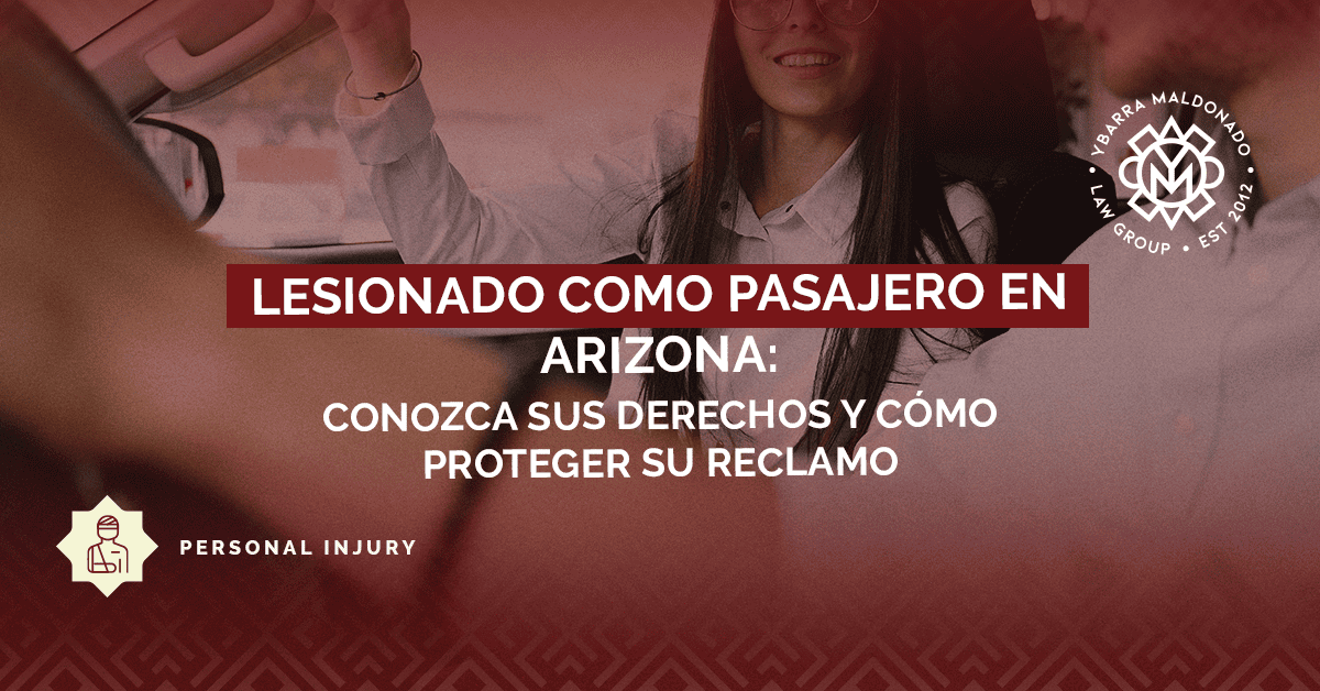 Injured as a Passenger in Arizona