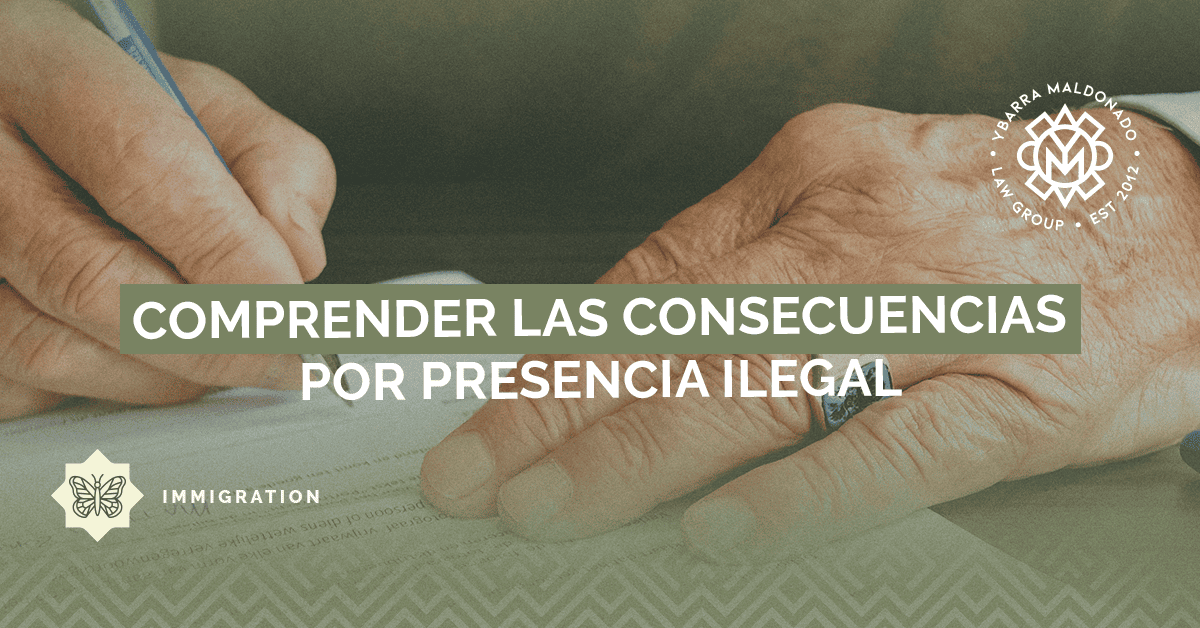 Understanding the Unlawful Presence Bar Consequences (1)