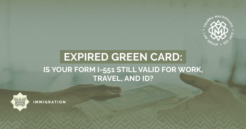 Expired Green Card - immigration attorney
