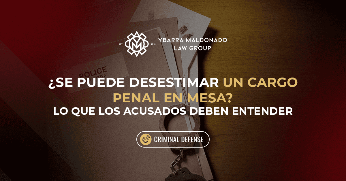 ¿Se puede desestimar un cargo penal en Mesa? (1) (1)