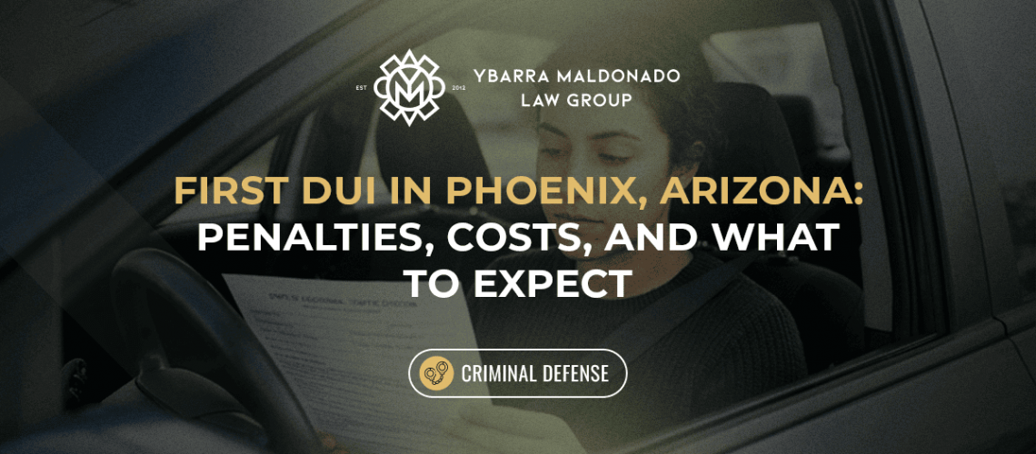 First DUI in Phoenix, Arizona (1) (1)