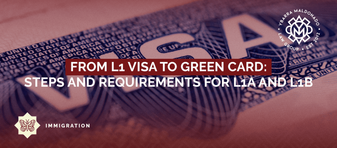 From L1 Visa to Green Card - immigration attorney in phoenix