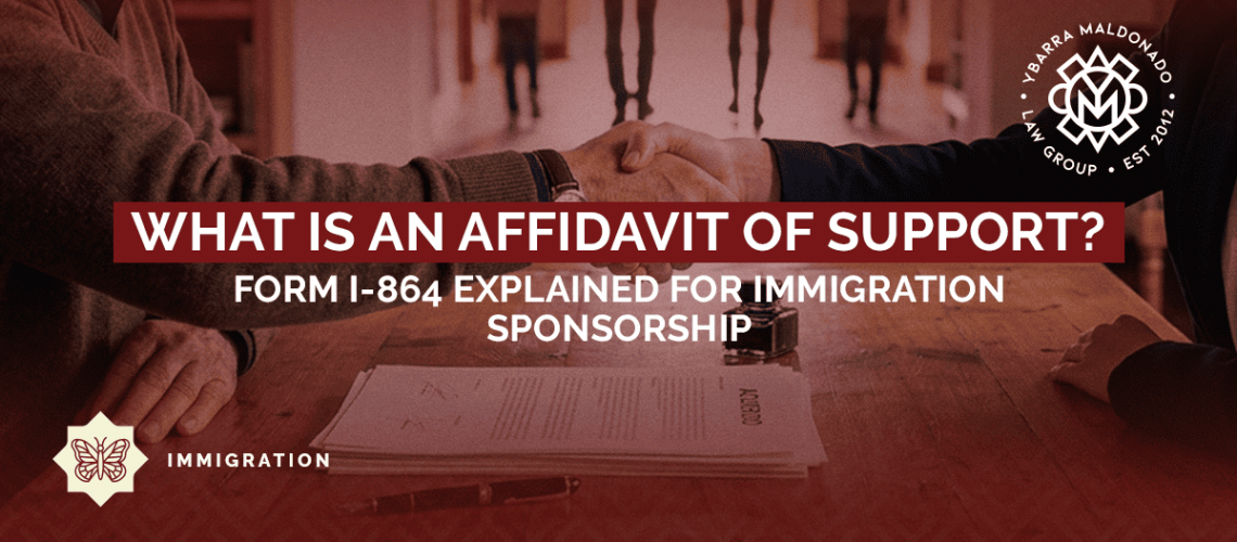 Affidavit of Support - Immigration attorney in phoenix