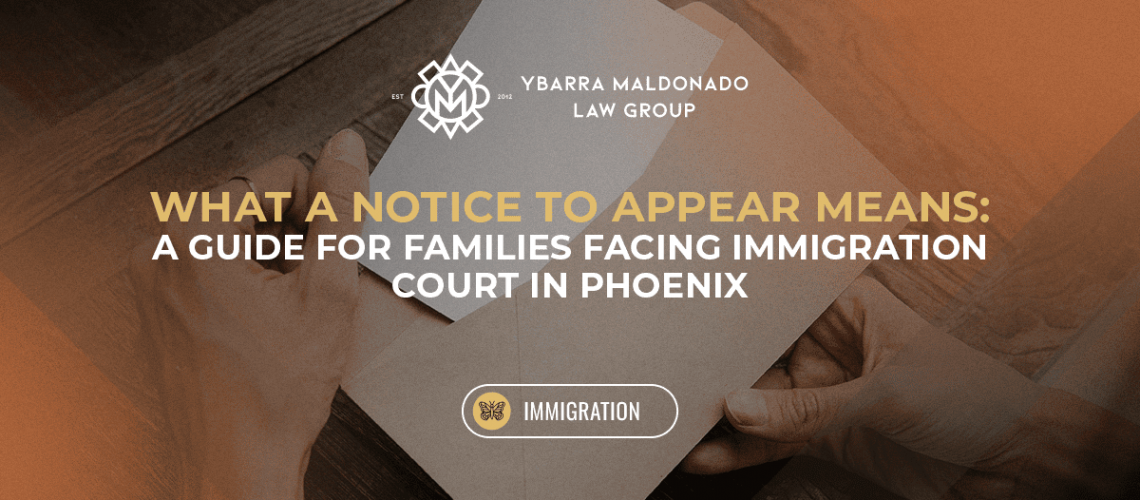 What a Notice to Appear Means (1)