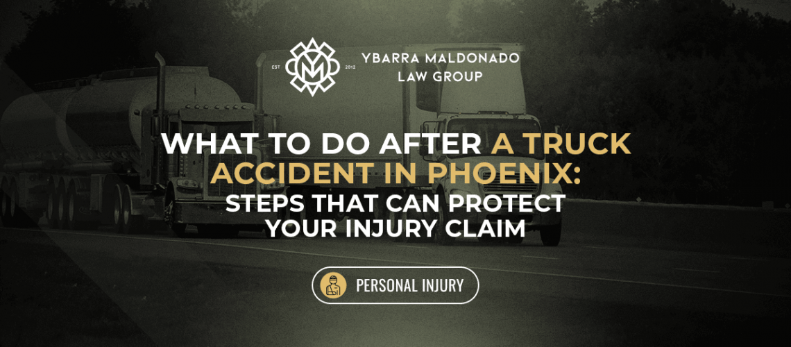 What to Do After a Truck Accident in Phoenix (1)