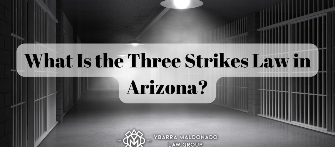 arizona three strikes law