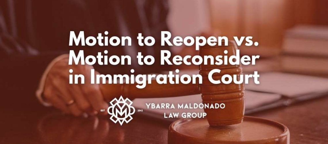 motion to reopen vs motion to reconsider